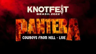 Pantera - Cowboys from Hell - Live at Knotfest 2022 - Brazil