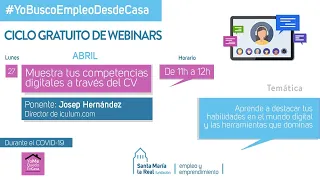 Muestra tus competencias digitales a través del CV  #YoBuscoEmpleoDesdeCasa - Con Josep Hernández