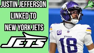 Breaking Down Justin Jefferson to New York Jets Rumors