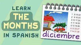 Learn the Months of the Year: Meses del año - Calico Spanish Songs for Kids