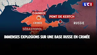 Immenses explosions sur une base russe en Crimée