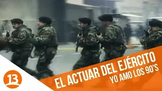 El ejercito se encuentra en alerta (Parte 1) | Yo Amo los 90's | Capítulo 6