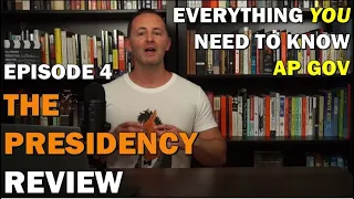 Presidency Exam Review AP Gov Everything You Need to Know!