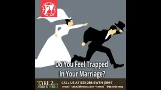 Take 2 with Jerry & Debbie - Jan 10, 2020 - Trapped in Marriage