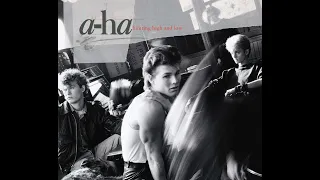 Love Is Reason - A-Ha