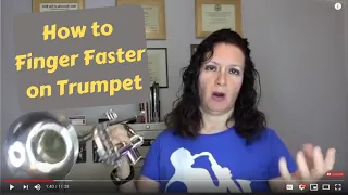 How to finger faster on trumpet