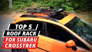 Top 5: Best Roof Rack For Subaru Crosstrek in 2024