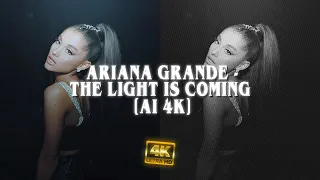 Ariana Grande (ft. Nicki Minaj) - the light is coming [AI 4K]