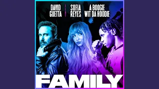 Family (feat. Sofia Reyes & A Boogie Wit da Hoodie)