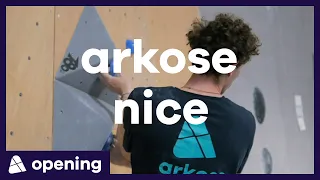 Opening - Arkose Nice 03.20