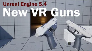 Unreal Engine 5.4: New VR Template