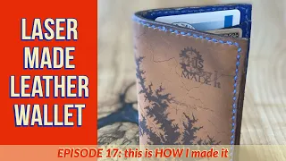 Laser Etched Leather Wallet - More Lake Art with Lasers!