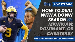How to weather a down season + Michigan's dominance vs cheating - Offsides