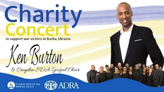 Charity Concert: Ken Burton & Croydon SDA Gospel Choir