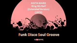 ANITA WARD - Ring My Bell (Extended Version) (1979)