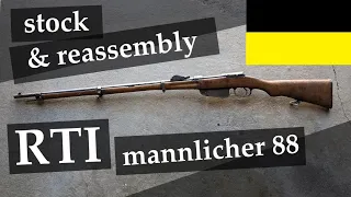 RTI Mannlicher 1888/90 - Stock and Reassembly