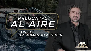 ¿Los terremotos son profecías de los últimos tiempos? | Preguntas al Aire | Dr. Armando Alducin