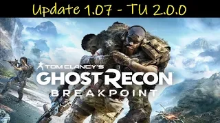 Ghost Recon Breakpoint • Update 1.07 • Title Update 2.0.0