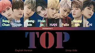 Stray Kids (스트레이 키즈) - TOP (English Version) [Color Coded Eng]