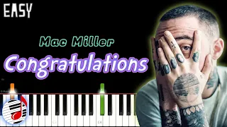 Congratulations (Piano) by Mac Miller ft. Bilal | EASY Piano Song Tutorial