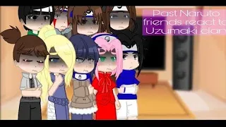 Past Naruto friends react to TT [SasuNaru!] By: leosweetie