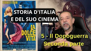 Storia del cinema italiano - 5 Il Dopoguerra - 2° Parte