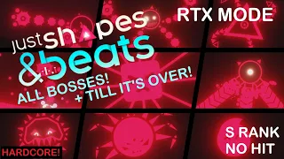 Just Shapes & Beats - (HARDCORE) RTX MODE all Bosses (S RANK) (SEIZURE WARNING!)