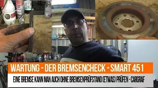 Wartung - Teil 8 von 17 - Der Bremsencheck - SMART 451