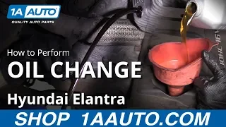 How to Perform Oil Change 07-10 Hyundai Elantra