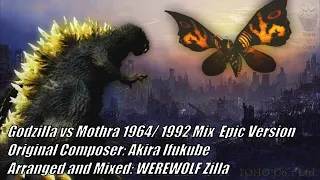 Godzilla vs Mothra 1964/1992 Mix Epic Version