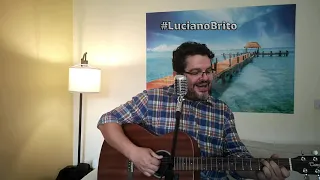 Luciano Brito - A Gente Se Entrega (Cover Rio Negro & Solimões)