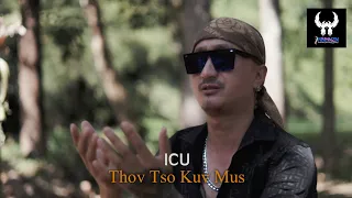 ICU - Thov Tso Kuv Mus [Cover]