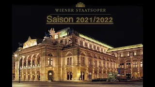 Wiener Staatsoper 2021/2022 Trailer (1/2) - Vienna State Opera 2021/2022 Trailer (1/2)