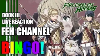 FEH Channel Book III Bingo! (LIVE REACTION) (Fire Emblem Heroes)