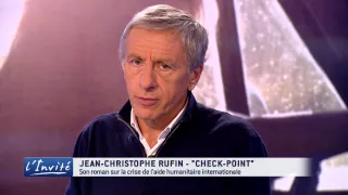 Jean-Christophe RUFIN : "Nous sommes tous entrés en guerre"
