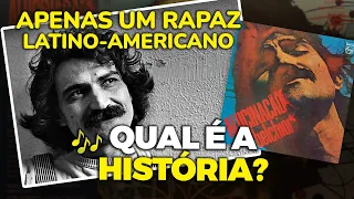 Inspirada em filósofo, alfineta Caetano: a história de "APENAS UM RAPAZ LATINO-AMERICANO" (Belchior)