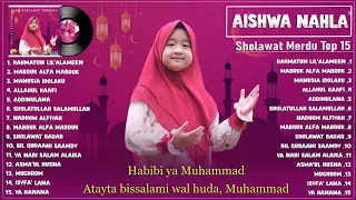 Sholawat Aishwa Nahla Karnadi Full Album Religi Islam Terbaik 2023 (Lirik) Nabi Putra Abdullah