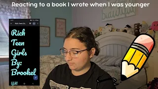 Reacting to a book I wrote when I was younger *CRINGE*