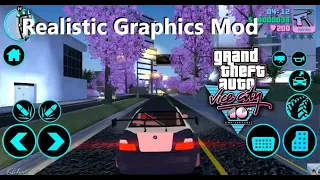 Realistic Graphics Mod For GTA Vice City Android. |