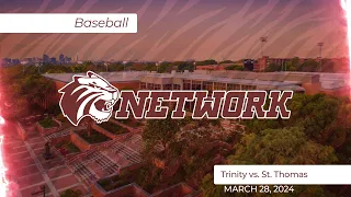 240328 NCAA Baseball - Trinity University vs. University of St. Thomas