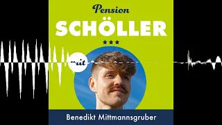 #49 Benedikt Mittmannsgruber - Pension Schöller