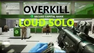 PAYDAY 3 Closed Beta Overkill Loud Solo