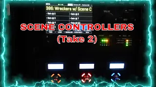 FM3 - Scene Controllers, 2nd Time Around!