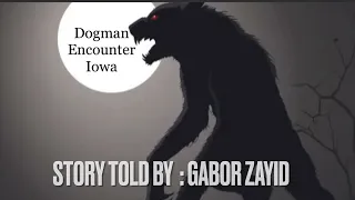 Iowa Dogman Encounter