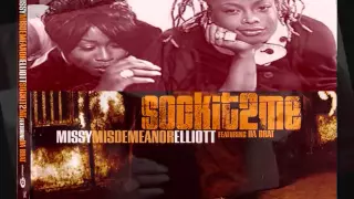 Missy Elliott ft.Da Brat - Sock It 2 Me Lyrics