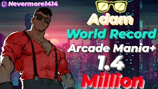 Streets Of Rage 4 Adam Hunter - Arcade Mania+ World Record 1.4 Million - V07