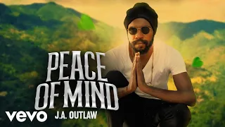 J.A. Outlaw - Peace Of Mind (Official Audio)