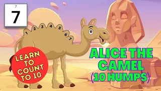 Alice the Camel - Fun Kids #learning #Counting #Song/ count to10 #learntotalk #learntocount