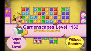 Gardenscapes Level 1132 - No Boosters