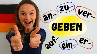 Das Verb -geben mit Vorsilben (Wortschatz erweitern, Deutsch b2, c1)